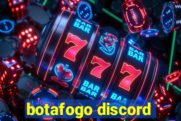 botafogo discord